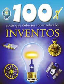 Beispielbild fr 100 cosas que deberias saber sobre los inventos / 100 Facts on Inventions zum Verkauf von Ammareal