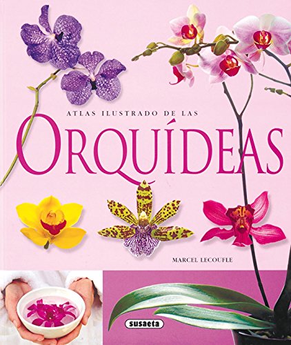 9788430563715: Orquideas Atlas Ilustrado De Las