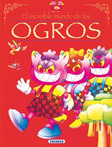 Imagen de archivo de Ogros (El Increble Mundo De.) a la venta por medimops