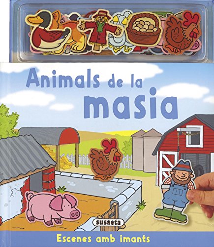 Imagen de archivo de Animals de la masia (Escenes Amb Imants!) a la venta por medimops