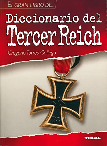 Beispielbild fr Diccionario Del Tercer Reich zum Verkauf von Hamelyn