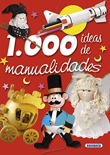 1.000 ideas de manualidades (fantásticas)