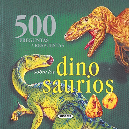 Imagen de archivo de 500 Preguntas y Respuestas sobre los Dinosaurios a la venta por Hamelyn