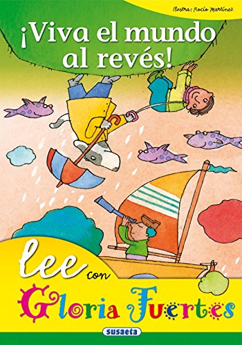 Imagen de archivo de Viva el mundo al reves! Lee con Gloria Fuertes a la venta por WorldofBooks