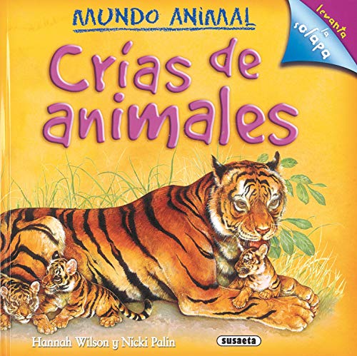 Imagen de archivo de CRAS DE ANIMALES (MUNDO ANIMAL) a la venta por Antrtica
