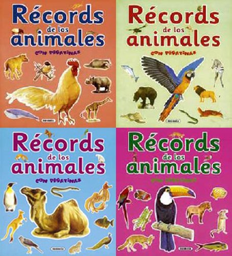 Records de los animales con pegatinas (4 tÃ­tulos) (RÃ©cords De Los Animales C/Pega) (Spanish Edition) (9788430571468) by Susaeta, Equipo