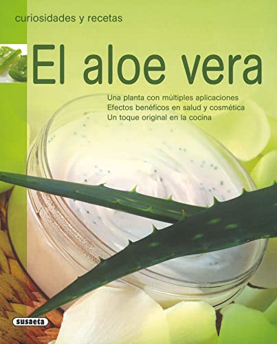 Curiosidades y recetas. Aloe vera - Proforma Visual Communication