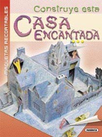 9788430572182: CONSTRUYE ESTA CASA ENCANTADA (SIN COLECCION)