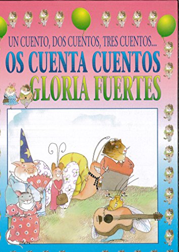 9788430579969: Gloria fuertes os cuenta cuentos (libro+cassette)