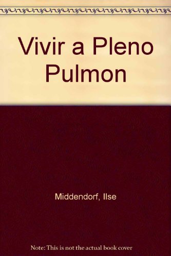 Beispielbild fr Vivir a Pleno Pulmon zum Verkauf von Hamelyn