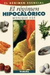 Beispielbild fr El Regimen Hipocalorico zum Verkauf von medimops