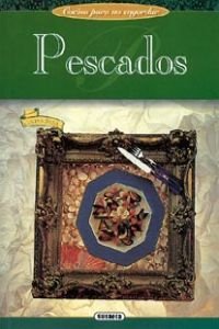 Pescados (Spanish Edition) (9788430583850) by Unknown Author