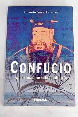 Preguntale a Confucio (Spanish Edition) (9788430584536) by Confucius