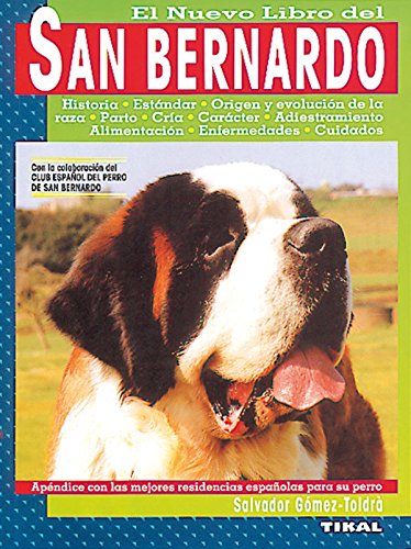 Stock image for Nuevo Libro del San Bernardo (Spanish Edition) for sale by Iridium_Books