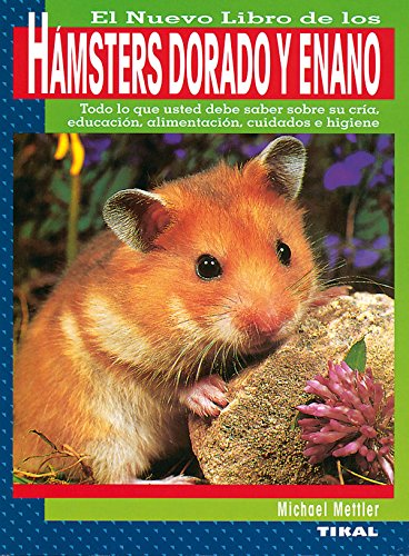 Beispielbild fr Hamsters Dorado y Enano zum Verkauf von Hamelyn