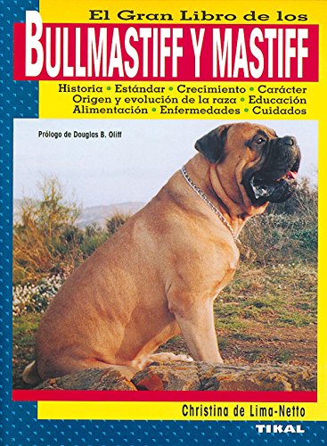 Imagen de archivo de El gran libro del bullmastiff y mastiff a la venta por medimops