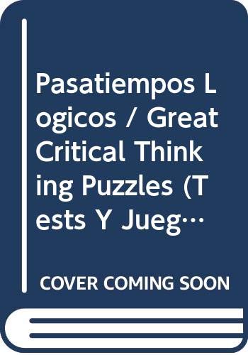 9788430589128: Pasatiempos Logicos / Great Critical Thinking Puzzles