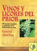 Beispielbild fr Vinos y Licores Del Prior zum Verkauf von Hamelyn