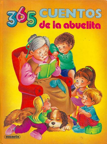 365 Cuentos de La Abuelita (Spanish Edition) (9788430594177) by Susaeta Ediciones
