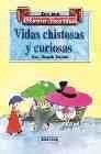 Stock image for Vidas chistosas y curiosas for sale by medimops