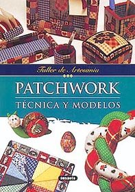 Stock image for Patchwork. Tcnica y Modelos for sale by Hamelyn