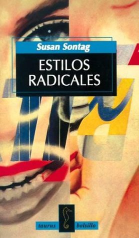 Stock image for Estilos Radicales - B - (Spanish Edition) for sale by Iridium_Books