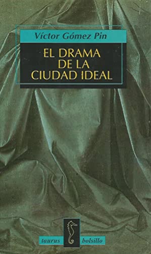 Imagen de archivo de EL DRAMA DE LA CIUDAD IDEAL a la venta por Librera Rola Libros