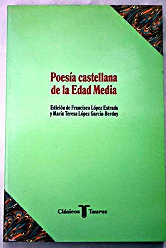 Beispielbild fr POESA CASTELLANA DE EDAD MEDIA TCL011 CT 11 (Spanish Edition) zum Verkauf von Irish Booksellers
