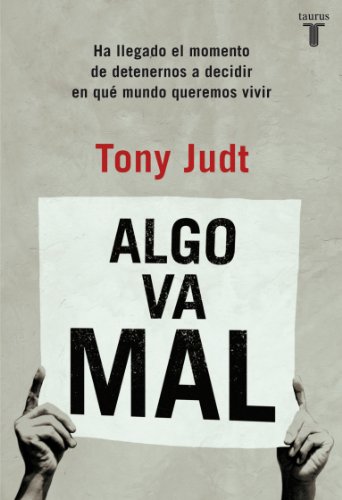 Algo va mal (9788430602254) by Judt, Tony