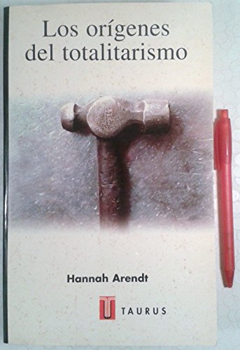 LOS ORIGENES DEL TOTALITARISMO (9788430602889) by Arendt, Hannah