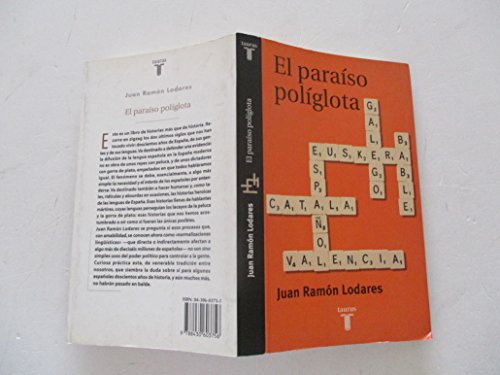 Imagen de archivo de El Paraíso Políglota: Historias De Lenguas En La España Moderna Contadas Sin Prejuicios a la venta por Anybook.com