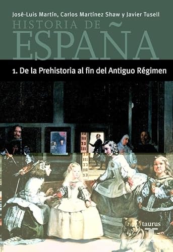 Beispielbild fr HISTORIA DE ESPAA 1 DE LA PREHISTORIA AL FIN DEL ANTIGUO REGIMEN - MINOR zum Verkauf von medimops