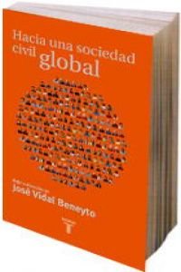 Stock image for Hacia una sociedad civil y global (Taurus Pensamiento) for sale by medimops