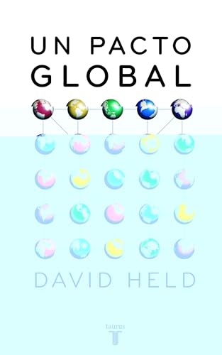 UN PACTO GLOBAL (PENSAMIENTO) (Spanish Edition) (9788430605743) by HELD, DAVID