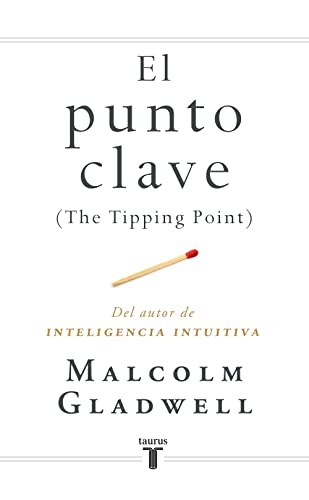 9788430606344: El punto clave: The Tipping Point