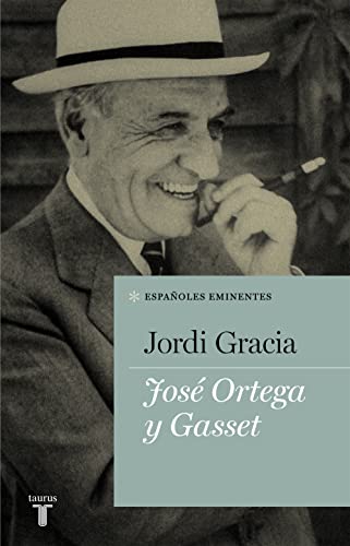 Imagen de archivo de Jos Ortega y Gasset a la venta por Iridium_Books