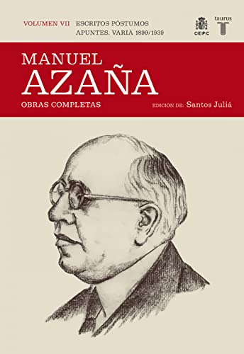 9788430607532: O.C. Manuel Azaa Tomo 7 1899 / 1939 (Historia)