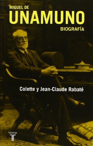 Imagen de archivo de Miguel de Unamuno: Biografa Rabat, Jean-Claude a la venta por Iridium_Books