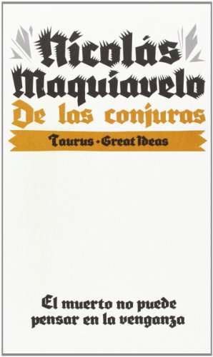 9788430609291: De las conjuras (Serie Great Ideas 10)