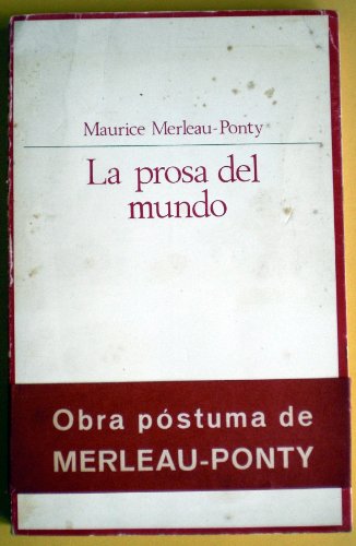 LA PROSA DEL MUNDO - Merleau Ponty,Maurice