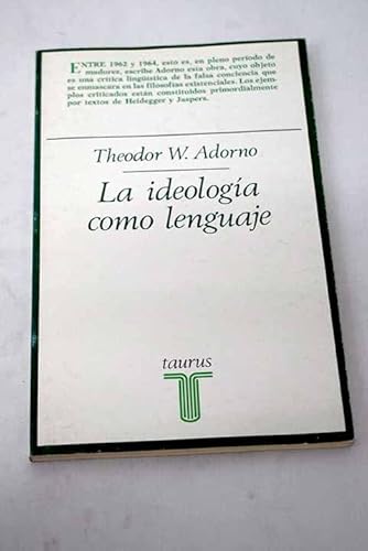 9788430610785: La ideologia como lenguaje