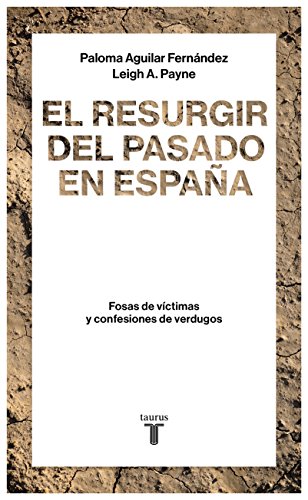 Stock image for EL RESURGIR DEL PASADO EN ESPAA for sale by KALAMO LIBROS, S.L.