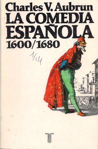 Stock image for LA COMEDIA ESPAOLA. 1600 - 1680. for sale by Ub Libros