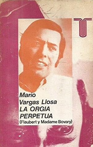 9788430620845: LA ORGA PERPETUA. FLAUBERT Y MADAME BOVARY. PER 084 (Spanish Edition)