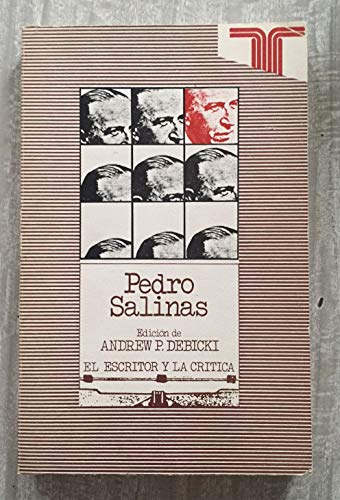 Imagen de archivo de Pedro Salinas (Persiles ; 92 : El Escritor y la critica) (Spanish Edition) a la venta por Better World Books