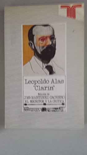 Stock image for Leopoldo Alas; "Clarin" for sale by Hammer Mountain Book Halls, ABAA