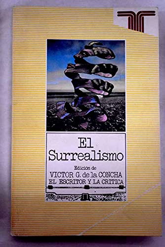 Imagen de archivo de EL SURREALISMO a la venta por Mercado de Libros usados de Benimaclet