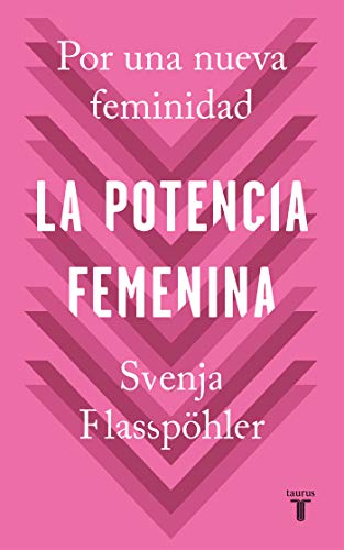 Stock image for La potencia femenina / Woman Power (Pensamiento) (Spanish Edition) for sale by 3rd St. Books
