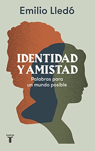 Stock image for Identidad y amistad: Palabras para un mundo posible (Pensamiento) for sale by medimops