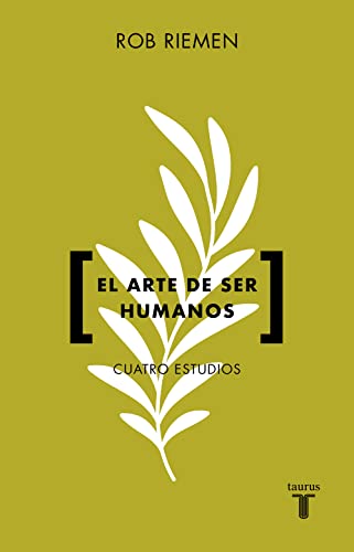 Beispielbild fr El arte de ser humanos (Pensamiento) zum Verkauf von medimops